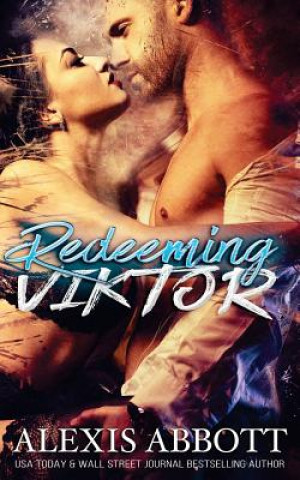 Knjiga Redeeming Viktor Alexis Abbott