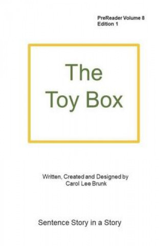 Książka The Toy Box: The Toy Box Carol Lee Brunk