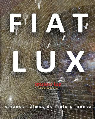 Carte Fiat Lux: Museu Luz Emanuel Dimas De Melo Pimenta