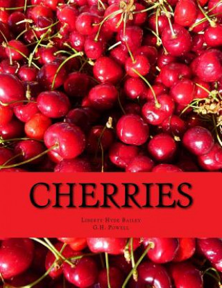 Knjiga Cherries Liberty Hyde Bailey