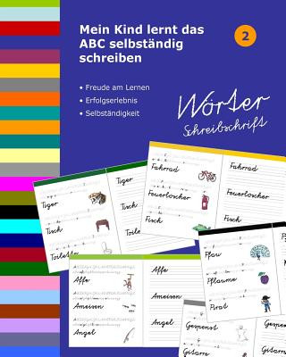 Kniha Mein Kind lernt das ABC selbständig schreiben: Wörter Schreibschrift Dorthe Muller