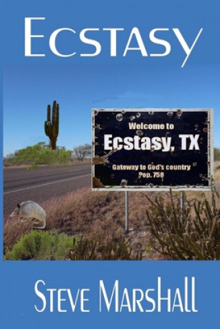 Book Ecstasy Steve Marshall