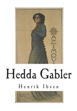 Könyv Hedda Gabler Henrik Ibsen