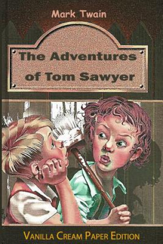 Книга The Adventures of Tom Sawyer Mark Twain