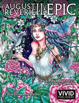 Книга August Reverie 2: Epic - Fantasy Art Adult Coloring Book Vivid Publishers