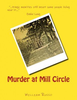 Kniha Murder at Mill Circle William Russo