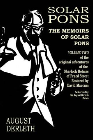 Kniha The Memoirs of Solar Pons August Derleth