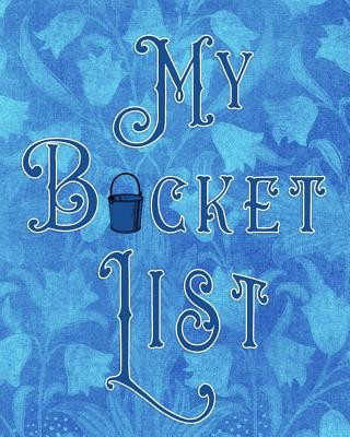 Carte My Bucket List: Adventures - Dreams - Wishes- 136 pages- 8x10 - Dark Blue Legacy4life Planners