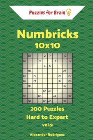 Carte Puzzles for Brain Numbricks - 200 Hard to Expert 10x10 vol. 9 Alexander Rodriguez