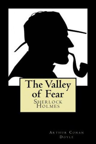 Kniha The Valley of Fear Sir Arthur Conan Doyle