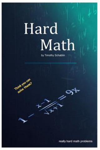 Książka Hard Math Timothy Schablin