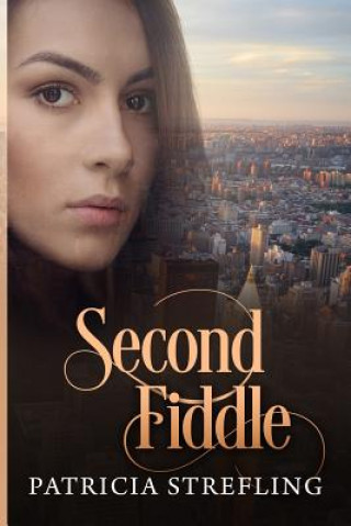 Boek Second Fiddle Patricia Strefling