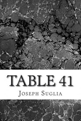 Kniha Table 41 Joseph Suglia