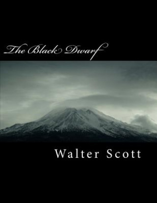 Kniha The Black Dwarf Walter Scott
