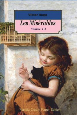 Kniha Les Miserables volume 1-2 Victor Hugo