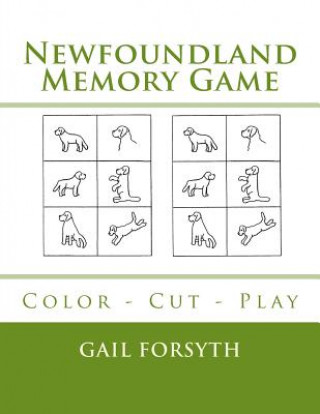 Книга Newfoundland Memory Game: Color - Cut - Play Gail Forsyth