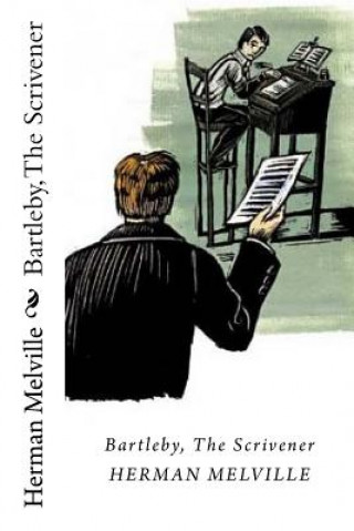 Kniha Bartleby, The Scrivener Herman Melville