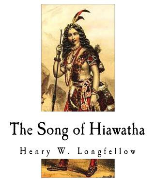 Książka The Song of Hiawatha Henry Wadsworth Longfellow