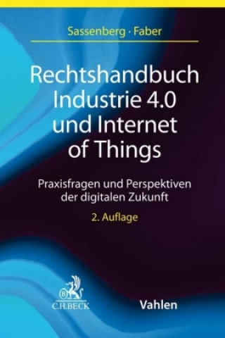 Kniha Rechtshandbuch Industrie 4.0 und Internet of Things Thomas Sassenberg