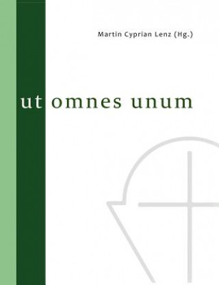 Kniha Ut omnes unum Assaad Elias Kattan