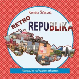 Book Retro republika Renáta Šťastná