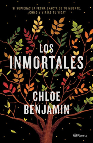 Kniha LOS INMORTALES CHLOE BENJAMIN