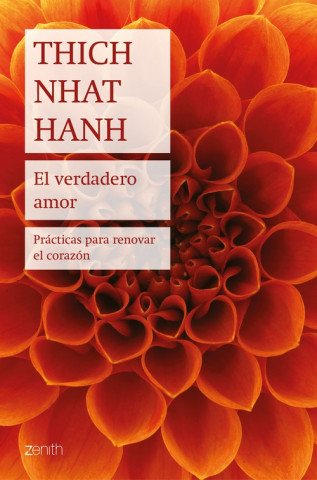 Könyv EL VERDADERO AMOR Thich Nhat Hanh