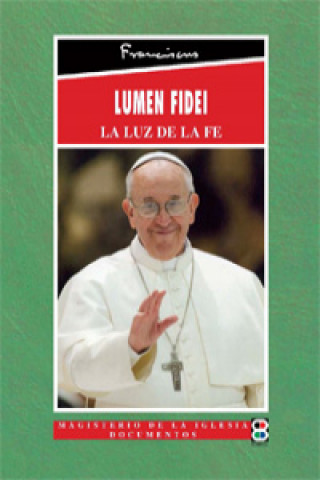 Buch Lumen Fidei PAPA FRANCISCO