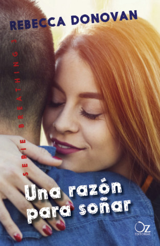 Buch UNA RAZÓN PARA SOÑAR REBECCA DONOVAN