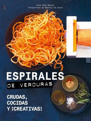 Buch ESPIRALES DE VERDURAS ANNA HELM BAXTER