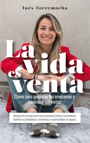 Book LA VIDA ES VENTA INES TORREMOCHA ARROYO