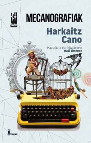 Knjiga MECANOGRAFIAK HARKAITZ CANO