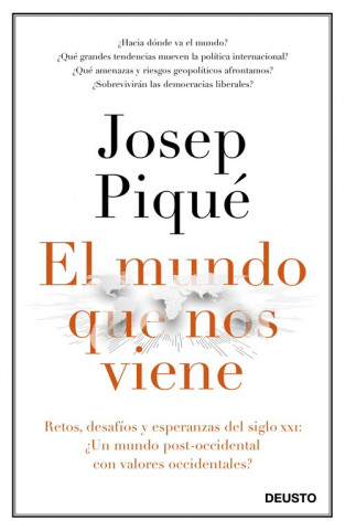 Könyv EL MUNDO QUE NOS VIENE JOSEP PIQUE