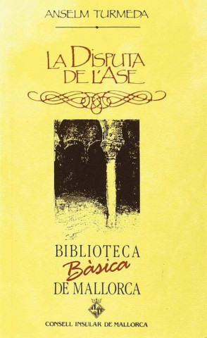 Buch LA DISPUTA DE L'ASE (BBM) ANSELM TURMEDA