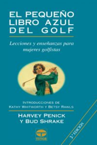 Книга El pequeño libro azul del golf HARVEY PENICK