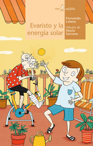 Книга EVARISTO Y LA ENERGÍA SOLAR FERNANDO LALANA