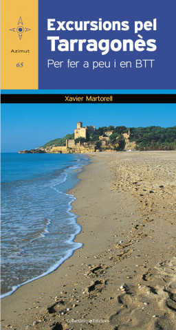 Carte Excursions pel Tarragonès XAVIER MARTORELL I BOADA