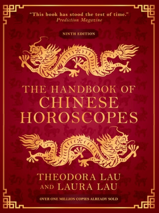 Könyv Handbook of Chinese Horoscopes Theodora & Laura Lau