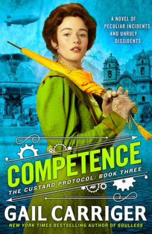 Kniha Competence Gail Carriger