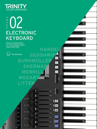 Knjiga Electronic Keyboard Exam Pieces & Technical Work 2019-2022: Grade 2 Trinity College London