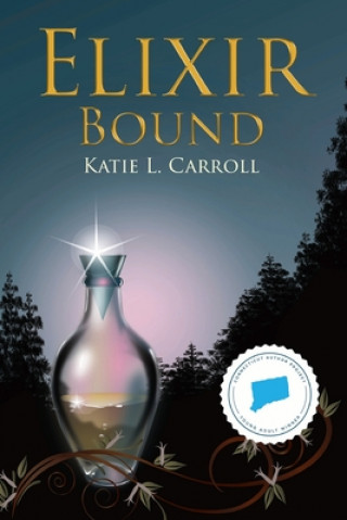 Kniha Elixir Bound Katie L Carroll
