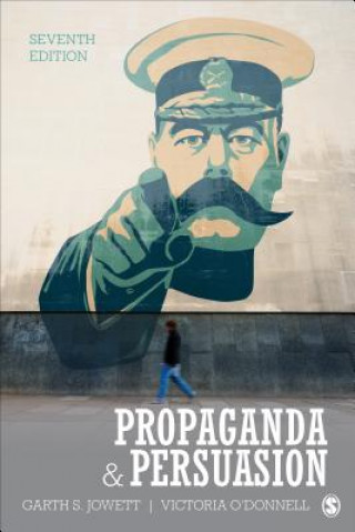 Kniha Propaganda & Persuasion Garth Jowett