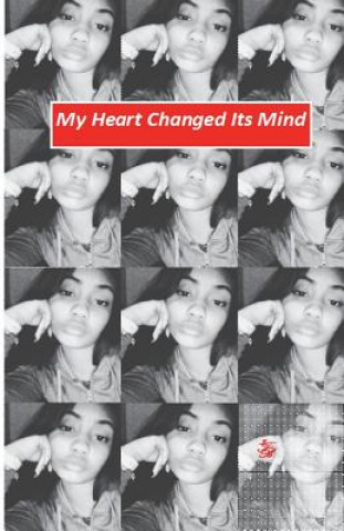 Boek My heart changed its mind Terrika Bell
