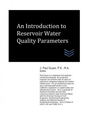 Книга An Introduction to Reservoir Water Quality Parameters J Paul Guyer