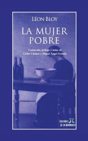 Buch La mujer pobre Carlos Camara