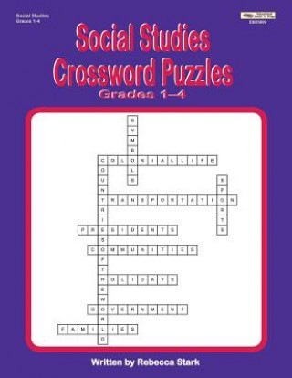 Kniha Social Studies Crossword Puzzles Grades 1-4 Rebecca Stark