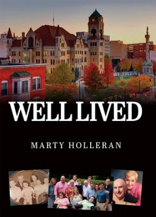 Kniha Well Lived Marty Holleran
