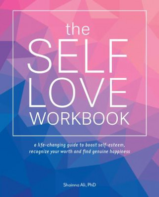 Könyv Self-love Workbook Shainna Ali