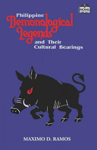 Книга Philippine Demonological Legends and Their Cultural Bearings Maximo D Ramos