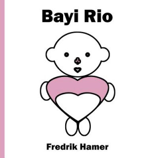 Kniha Bayi Rio Fredrik Hamer